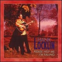 Hank Locklin - Please Help Me I'm Falling [Box Set] Disc 1